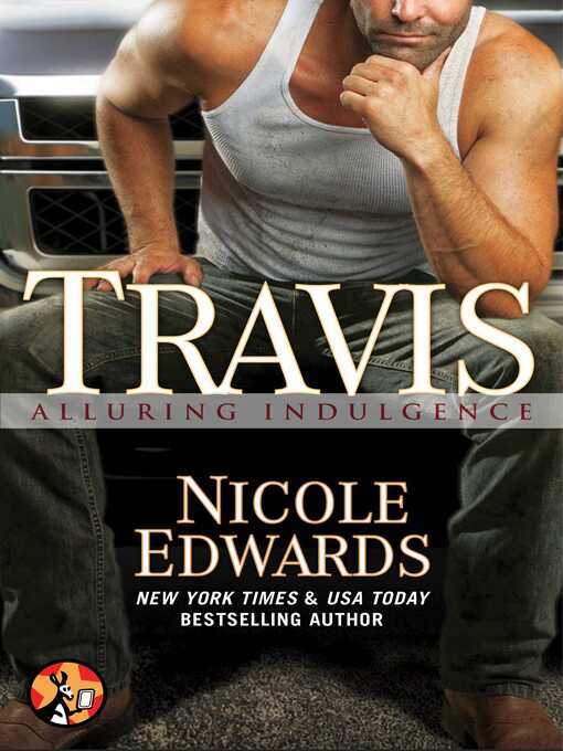 Title details for Travis by Nicole Edwards - Wait list